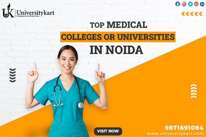 top medical college or university in noida