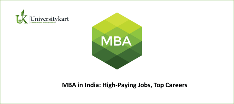MBA in India: High-Paying Jobs,