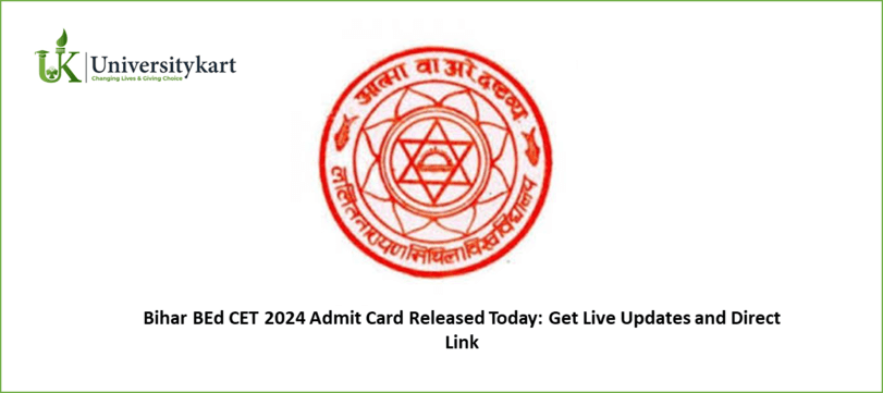 Bihar BEd CET 2024 Admit Card Released Today