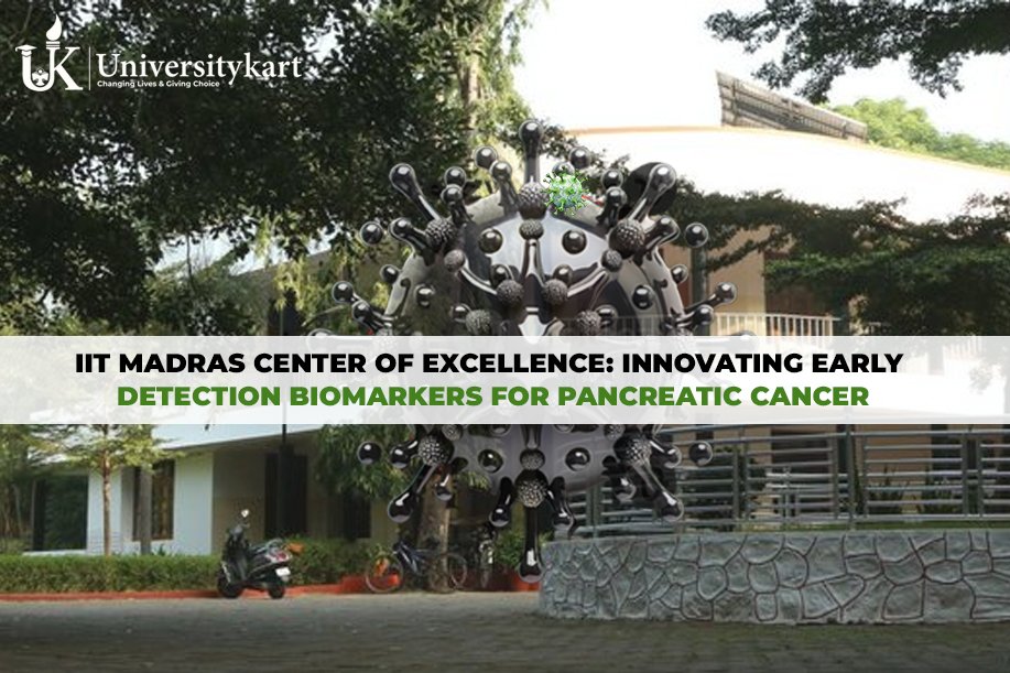 IIT Madras Center of Excellence: Innovating Early Detection Biomarkers for Pancreatic Cancer