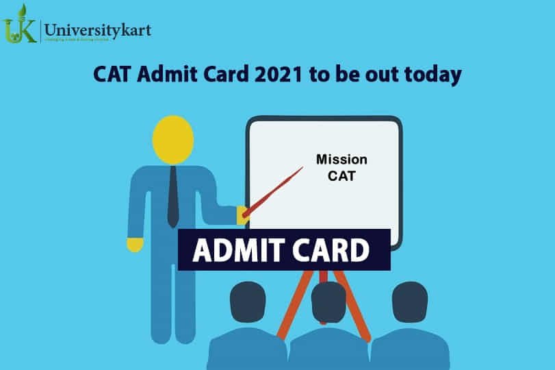 CAT Admit Card 2021 to be out today @ iimcat.ac.in