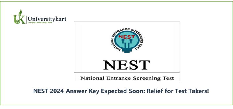 NEST 2024 Answer Key Expected Soon