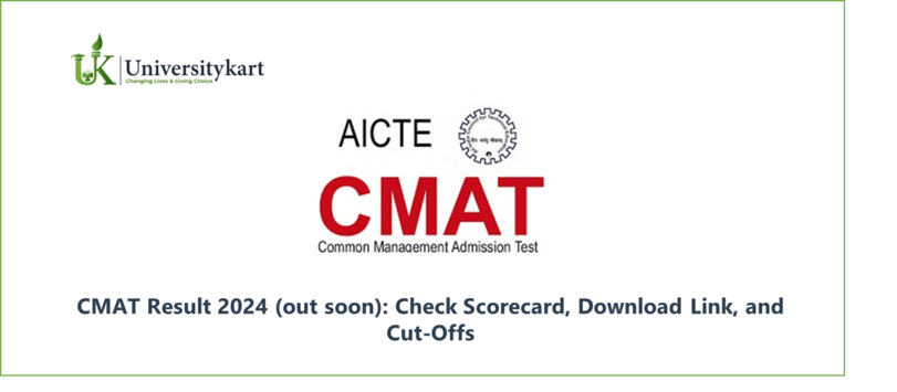 CMAT Result 2024 (out soon)