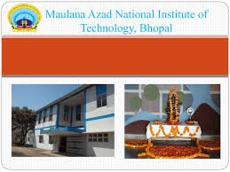 Maulana Azad National Institute of Technology Banner