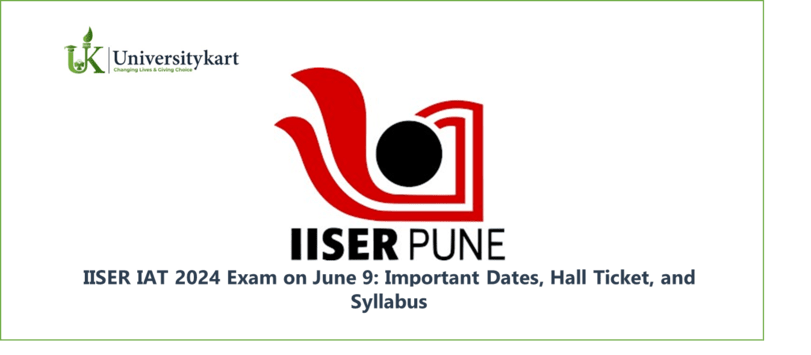 IISER IAT 2024 Exam on June 9