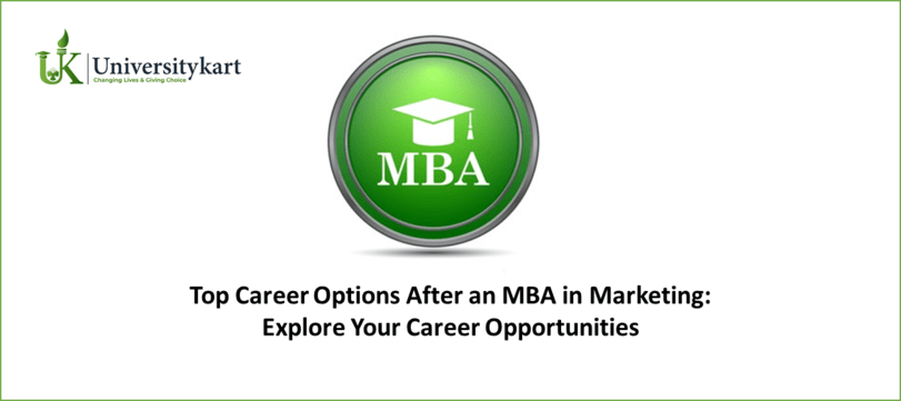 Top Career Options After an MBA in Marketing