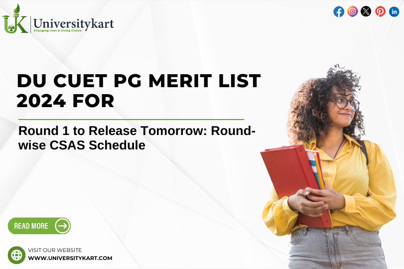 DU CUET PG Merit List 2024 for Round 1 to Release Tomorrow
