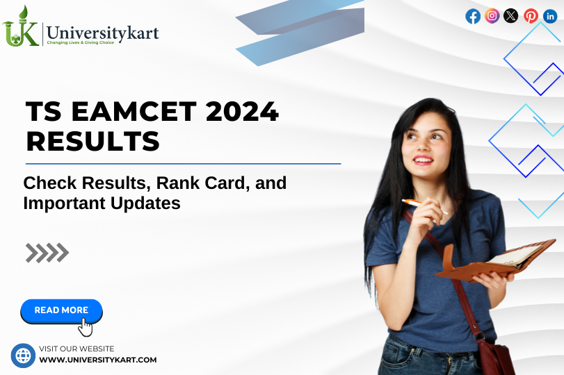 TS EAMCET 2024 Results: Check Results, Rank Card, and Important Updates