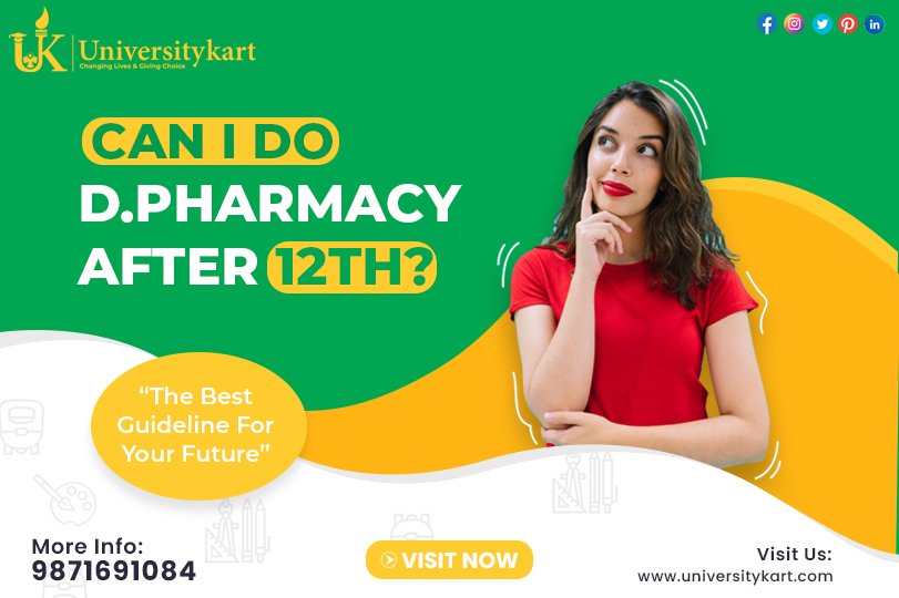 Can I do Diploma in Pharmacy (D.Pharmacy) after 12th?