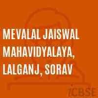 Mevalal Jaiswal Mahavidyalaya logo