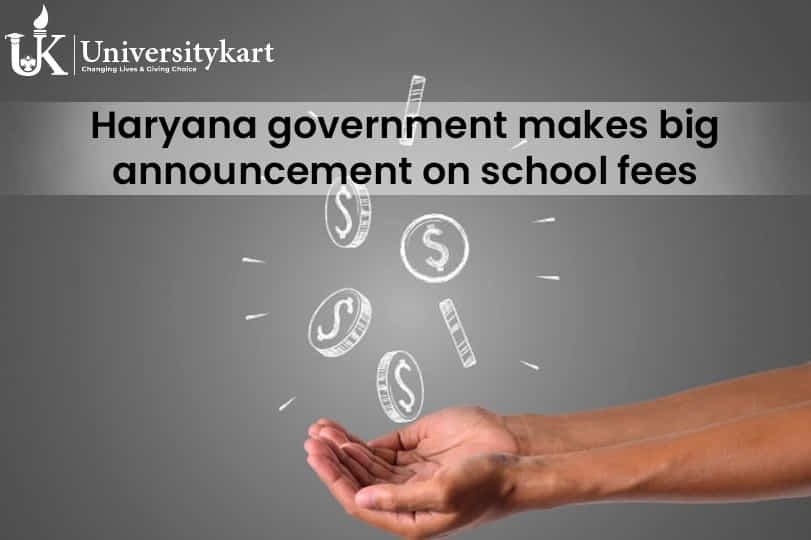 Haryana government makes big announcement on school fees
