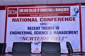 National Conference Shri Ram College of Engineering and Management (SRCEM, Palwal)