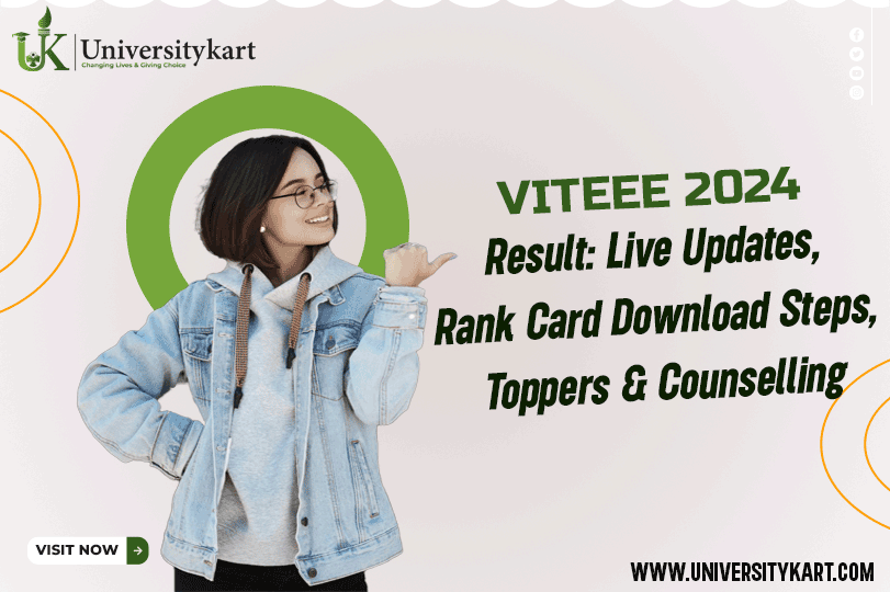VITEEE 2024 Result: Live Updates, Rank Card Download Steps, Toppers & Counselling