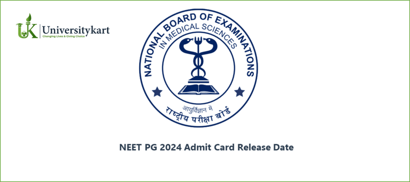 NEET PG 2024 Admit Card Release Date