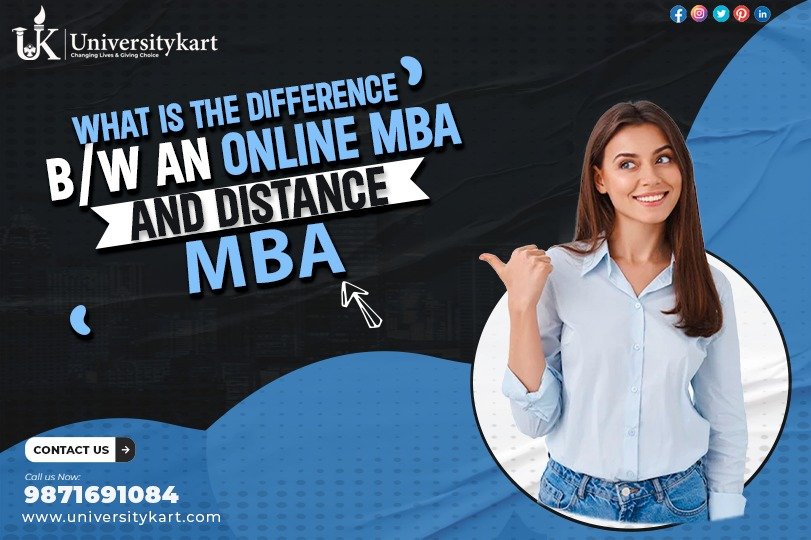 WHAT IS THE DIFFERENCE BETWEEN AN ONLINE MBA AND A DISTANCE MBA