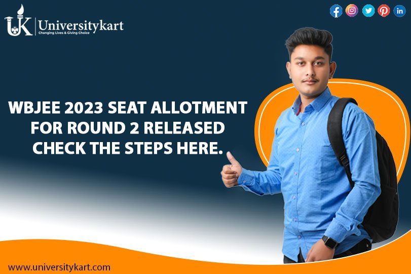WBJEE 2023 Seat Allotment for Round 2 Released: Check the Steps Here.