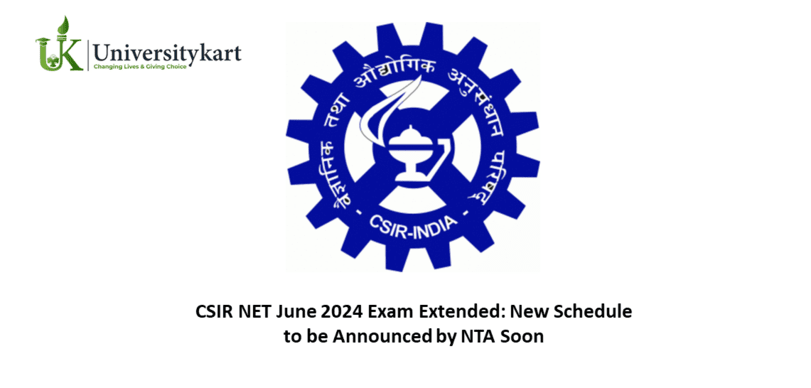 CSIR NET June 2024 Exam Extended