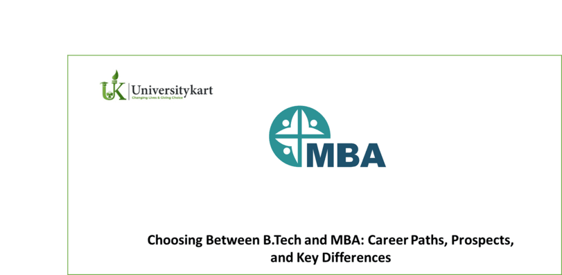 Choosing Between B.Tech and MBA