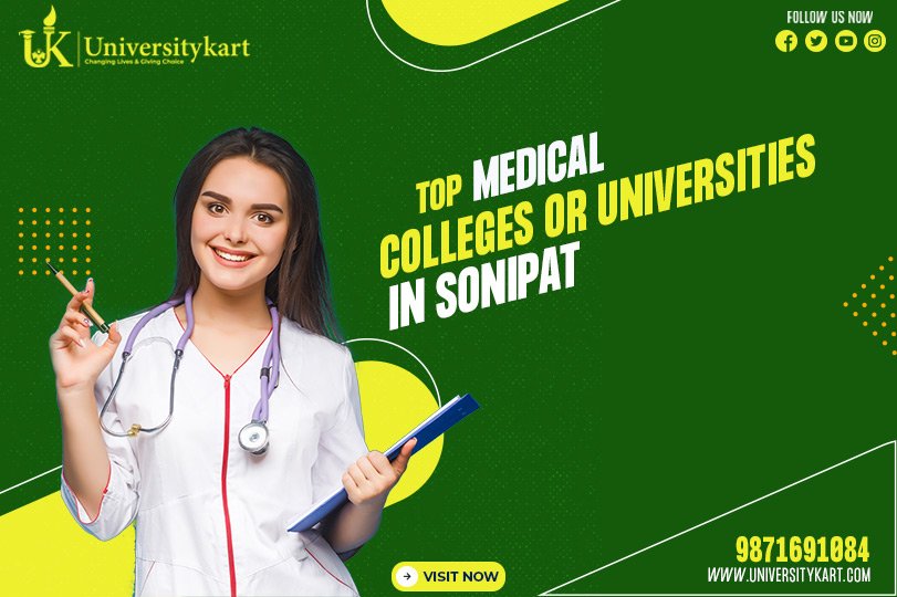 top medical college or university in sonepat