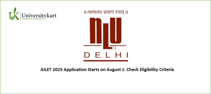 AILET 2025 Application Starts on August 1