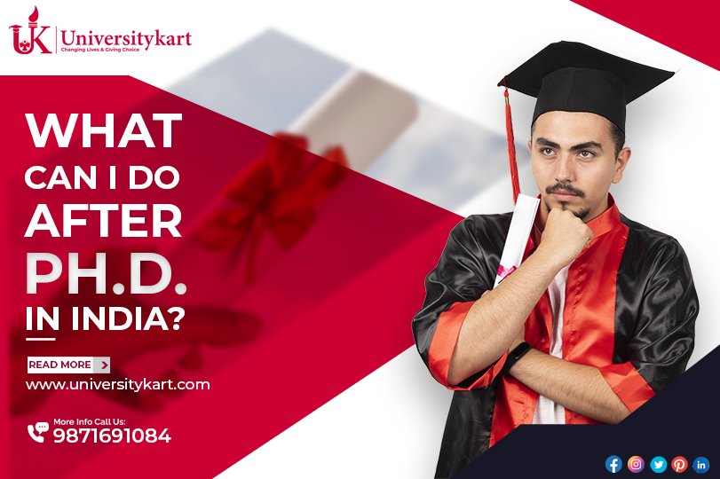 what can i do after phd in india