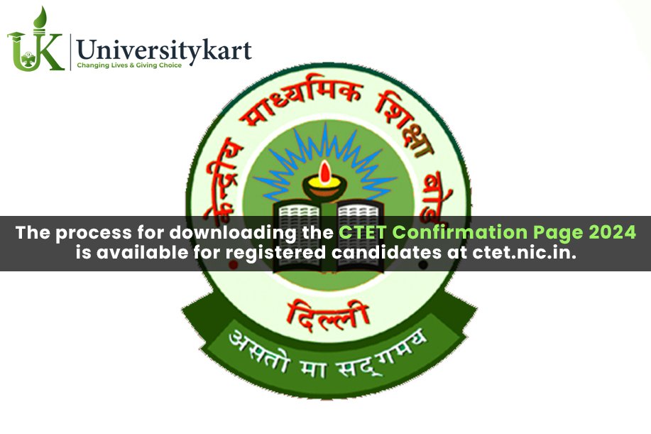 CTET Confirmation Page 2024 Download: Step-by-Step Process