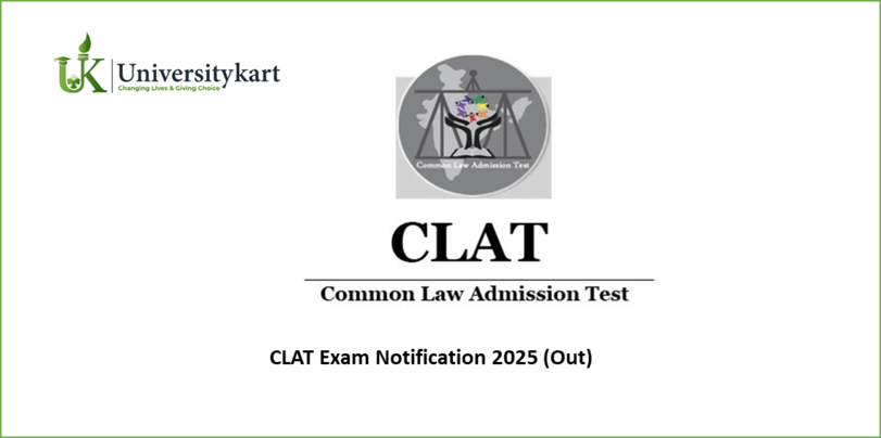 CLAT Exam Notification 2025 (Out)