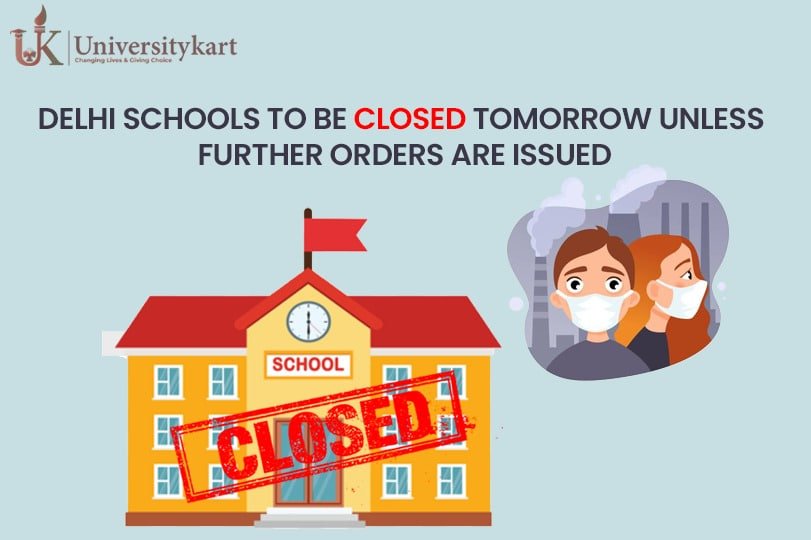 Delhi schools to be closed tomorrow, unless further orders are issued