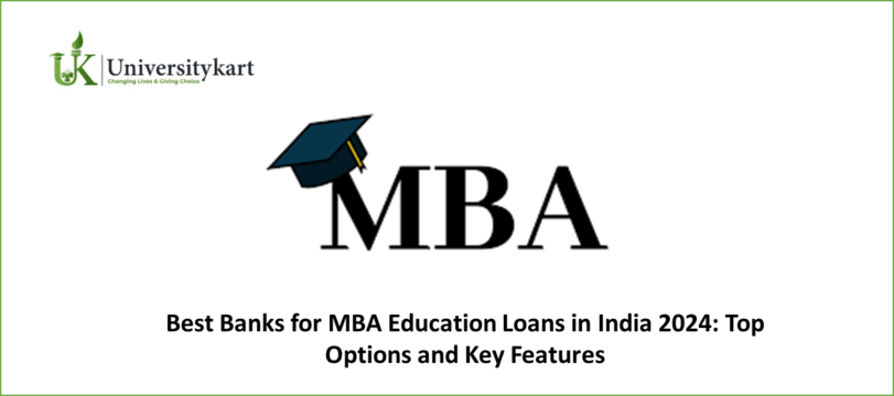Best Banks for MBA Education Loans in India