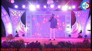 annual function Gandhi Institute for Technology (GIFT, Bhubaneswar) in Bhubaneswar