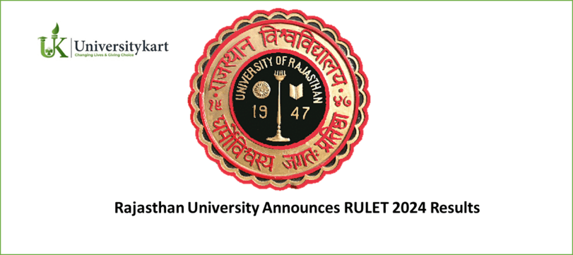 Rajasthan University Announces RULET 2024 Results