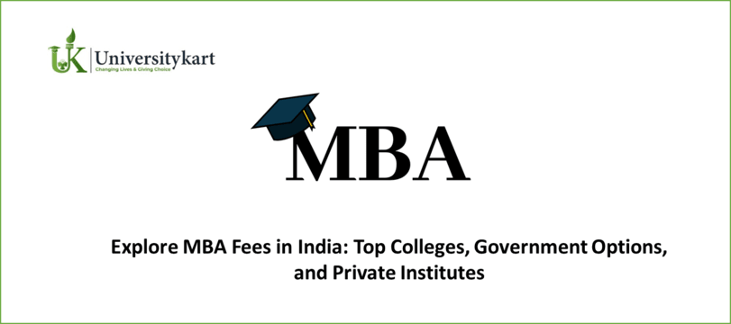 Explore MBA Fees in India