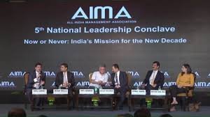 National Leadership Conclave All India Management Association (AIMA) in New Delhi