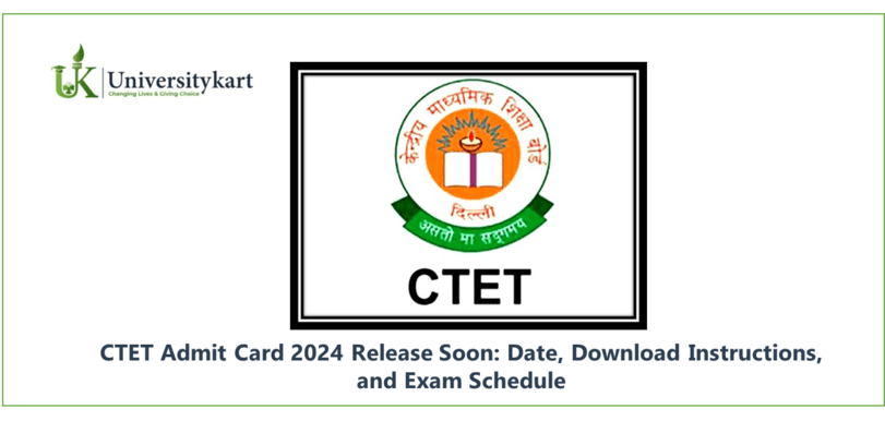 CTET Admit Card 2024 Release Soon