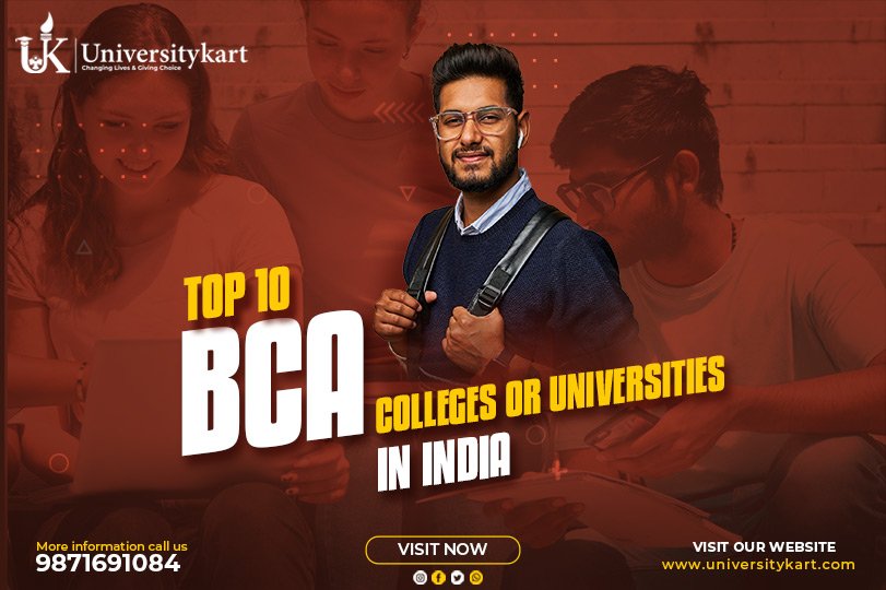 op 10 Bachelors in Computer Application (BCA) Colleges Or Universities in India