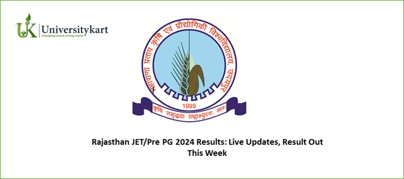 Rajasthan JET/Pre PG 2024 Results