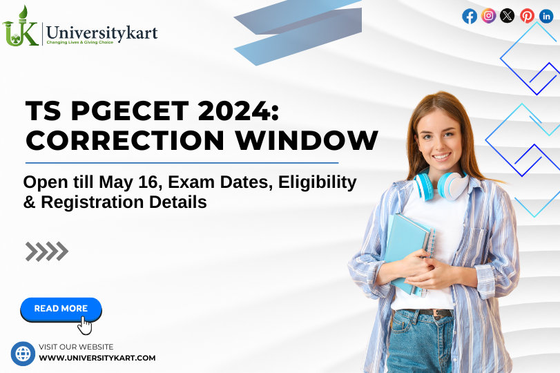 TS PGECET 2024: Correction Window Open Till May 16, Exam Dates ...