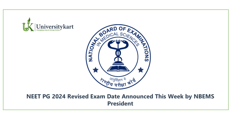 NEET PG 2024 Revised Exam Date Announced This Week By NBEMS President