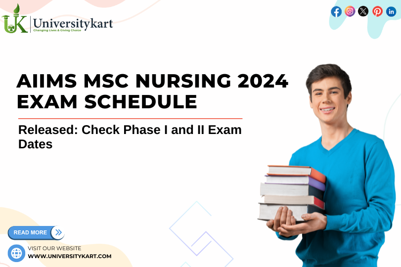 AIIMS MSc Nursing 2024 Exam Schedule Released: Check Phase I And II ...